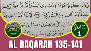 TADARUS ALQURAN MERDU - Belajar Membaca Al Quran | Surat Al Baqarah Ayat 135-141 | Metode Ummi Juz 1