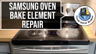 Samsung fer300(And Others) Oven Bake Element Replacement