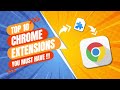 Best chrome extensions of this century have been found