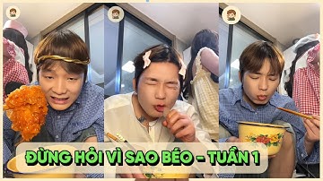 Tuần 1 - Nhà có vợ làm video mukkbang