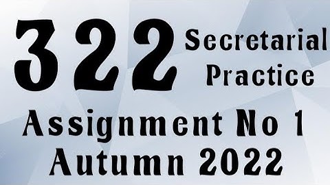 AIOU Code 322 Solved Assignment No.1 Autumn 2022 #aiou #aiousolveassignments