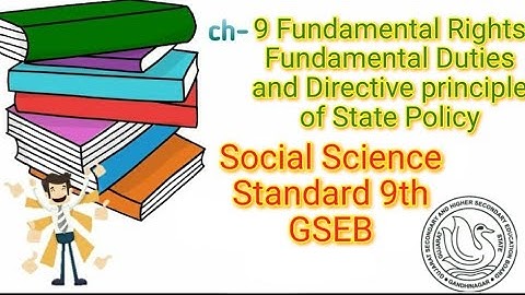 Ch9| Social Science | fundamental rights fundamental duties and directive | GSEB Board |Standard 9