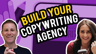 How To Build Your Copywriting Agency – Jessica Foster