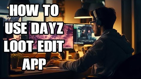 Beginners Guide How To Install & Use MrX13415 DayZ Loot Edit v0.1 Types.xml Editor (For Roy!)