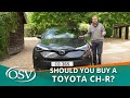 Toyota C-HR - Should You Buy One?