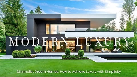 Inside the World’s Most Stunning Minimalist Architecture | Timeless Luxury Design