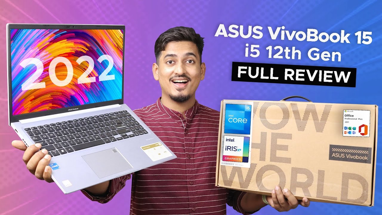 Asus VivoBook 15 2022 (X1502) with 12th Gen Processor - Unboxing and Full  Review🔥