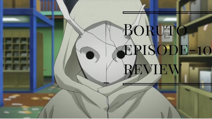 Boruto: Naruto Next Generations Episode 10 Review