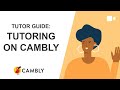 Tutor Guide: Tutoring on Cambly