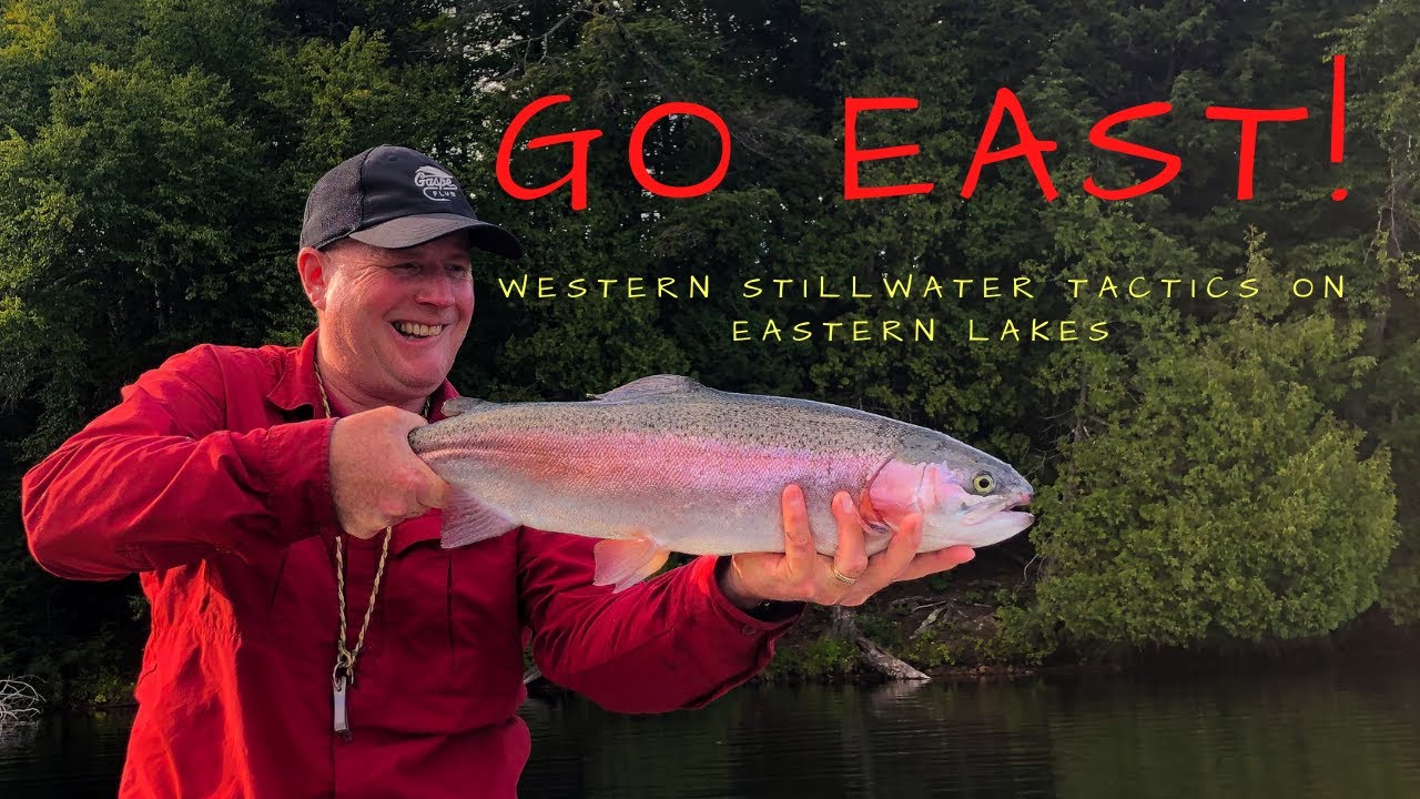 Fly Fishing Western Stillwater Tactics on Eastern Lakes, Kenauk