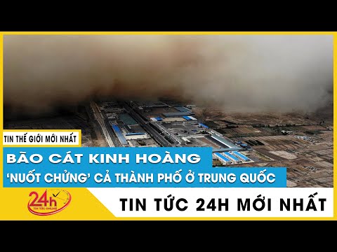 Kinh hoàng bão cát hơn 100m, hũng hãn như quái vật tấn công nhấn chìm thành phố Đôn Hoàng Trung Quốc