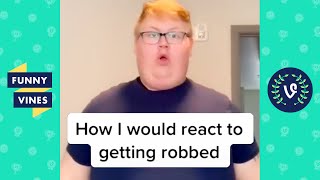"IF HE GOT ROBBED 