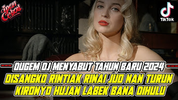 DISANGKO RINTIAK RINAI JUO NAN TURUN KIRONYO HUJAN LABEK BANA DIHULU !! DJ GALADO KAMPUANG JO NAGARI