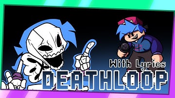 DEATHLOOP WITH LYRICS | ETERNAL BLIGHT WITH LYRICS!