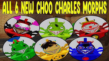 UPDATE 21 - How To Find ALL 6 NEW MORPH in Find The Choo Charles Morphs