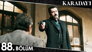 Karadayı 88. Bölüm (Full HD)