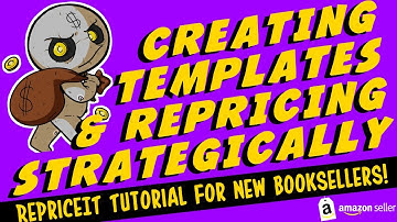 RepriceIT Tutorial For New Amazon Booksellers - Creating Templates & Repricing Books