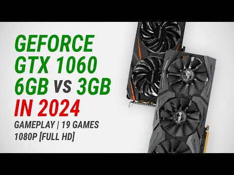 GeForce GTX 1060 6GB vs GTX 1060 3GB in 2024 + Ryzen 7 7800X3D