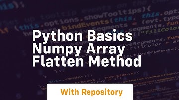 Python basics numpy array flatten method