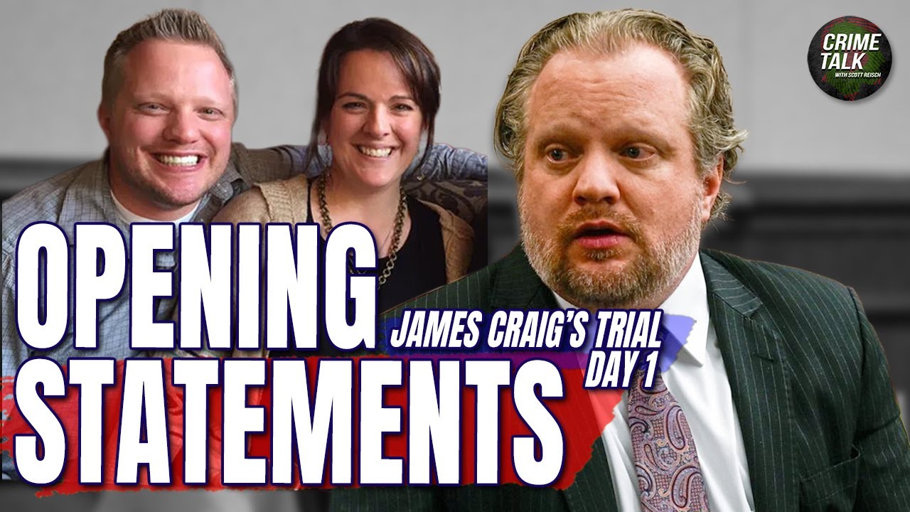 The Trial of James Craig – Opening Statements Day 1