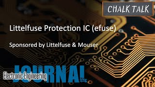 Littelfuse Protection IC (eFuse) -- Littelfuse and Mouser Electronics screenshot 5