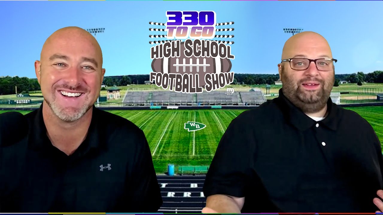 2024 Kickoff and Week 1 Highlights! 330ToGO HIGH SCHOOL FOOTBALL SHOW