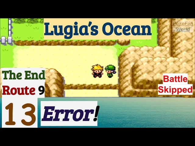 Pokemon Lugia's Ocean Part 13 PokeFan Found Gameplay Error On Route 9