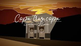 Copa Tras Copa - Carlos Macías (Lyric Video)