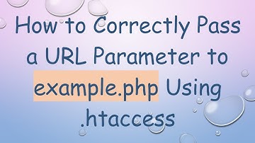 How to Correctly Pass a URL Parameter to example.php Using .htaccess
