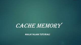 Cache memory | Malayalam Tutorials