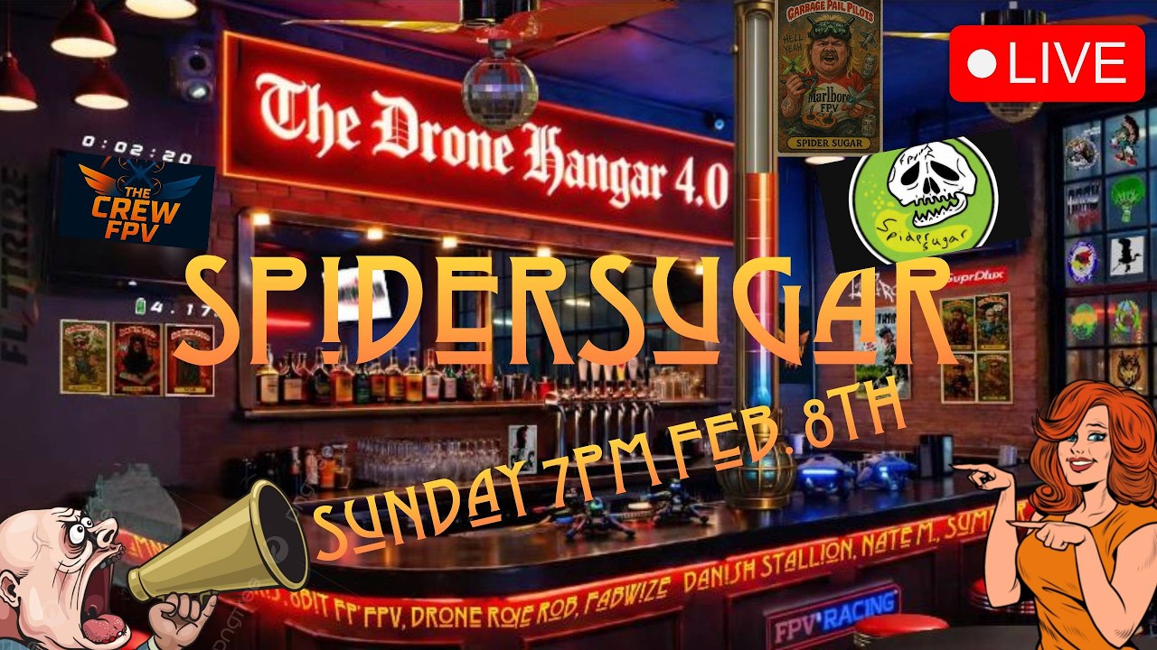 🔴LIVE FPV Show – SpiderSugar FPV Joins The Drone Hangar 4.0 | Freestyle Drones & Controlled Chaos 🔥🚁