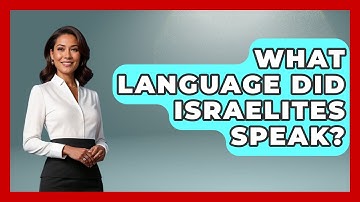 What Language Did Israelites Speak? - The Language Library