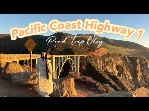 USA Road Trip VLOG| Pacific Coast Highway 1, Bixby Bridge under sunset, visited Carmel by the Sea