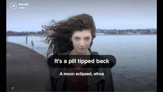 Lorde- Bravado Lyrics