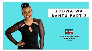 |Episode 176| Zodwa Wa Bantu on Tlof tlof , Lockdown , Net Worth , Motherhood