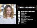 Vanessa paradis best of full album les meilleures chansons de vanessa paradis