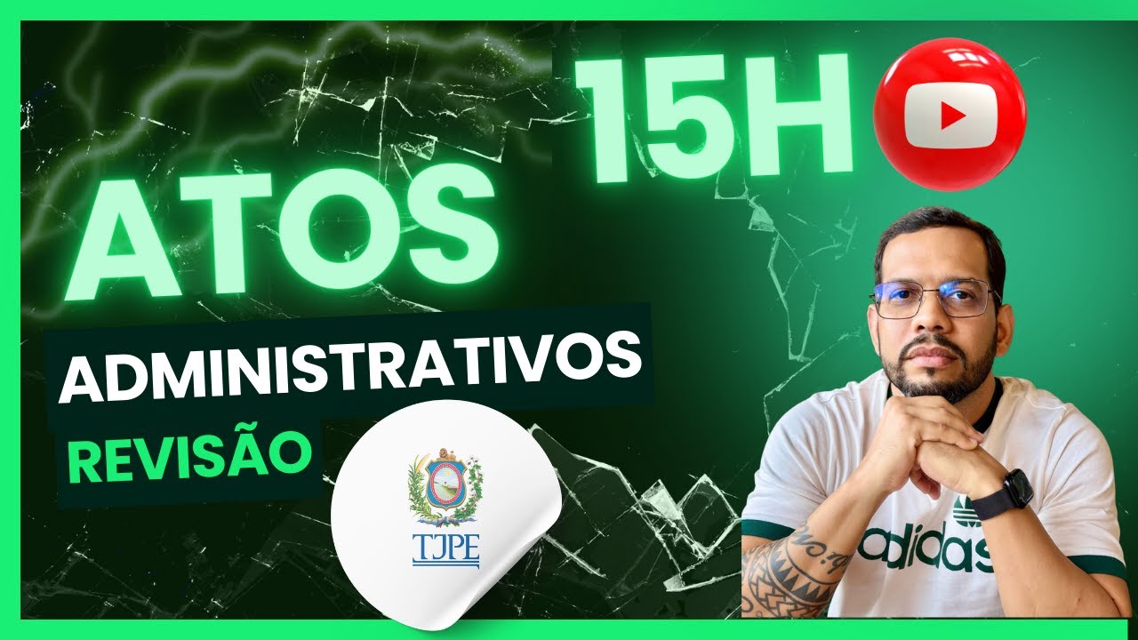 Revisão TJPE - Atos Administrativos