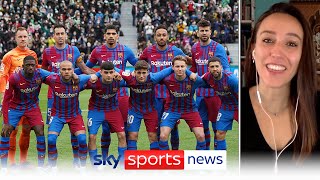 "There is a very clear identity put into place" - Semra Hunter on what's changed for Barcelona