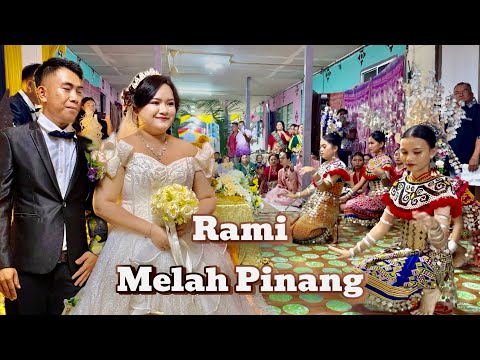 Adat Perkahwinan Rumah Panjang Melah Pinang Di Kpg Ibol Baru Undop SriAman WESLLY EIDELWEISS 