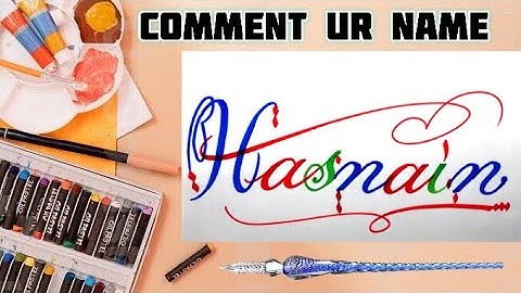 Hasnain Name Signature Calligraphy Status | How to Draw, Cursive Calligraphy with Cut Marker