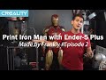 Print Iron Man using the Ender5 Plus Made by Frankly