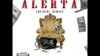 Lekim Ft. Varios Artistas - Alerta Official Remix