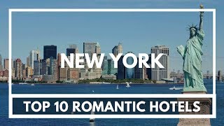 Top 10 Romantic star Hotels in New York, United States