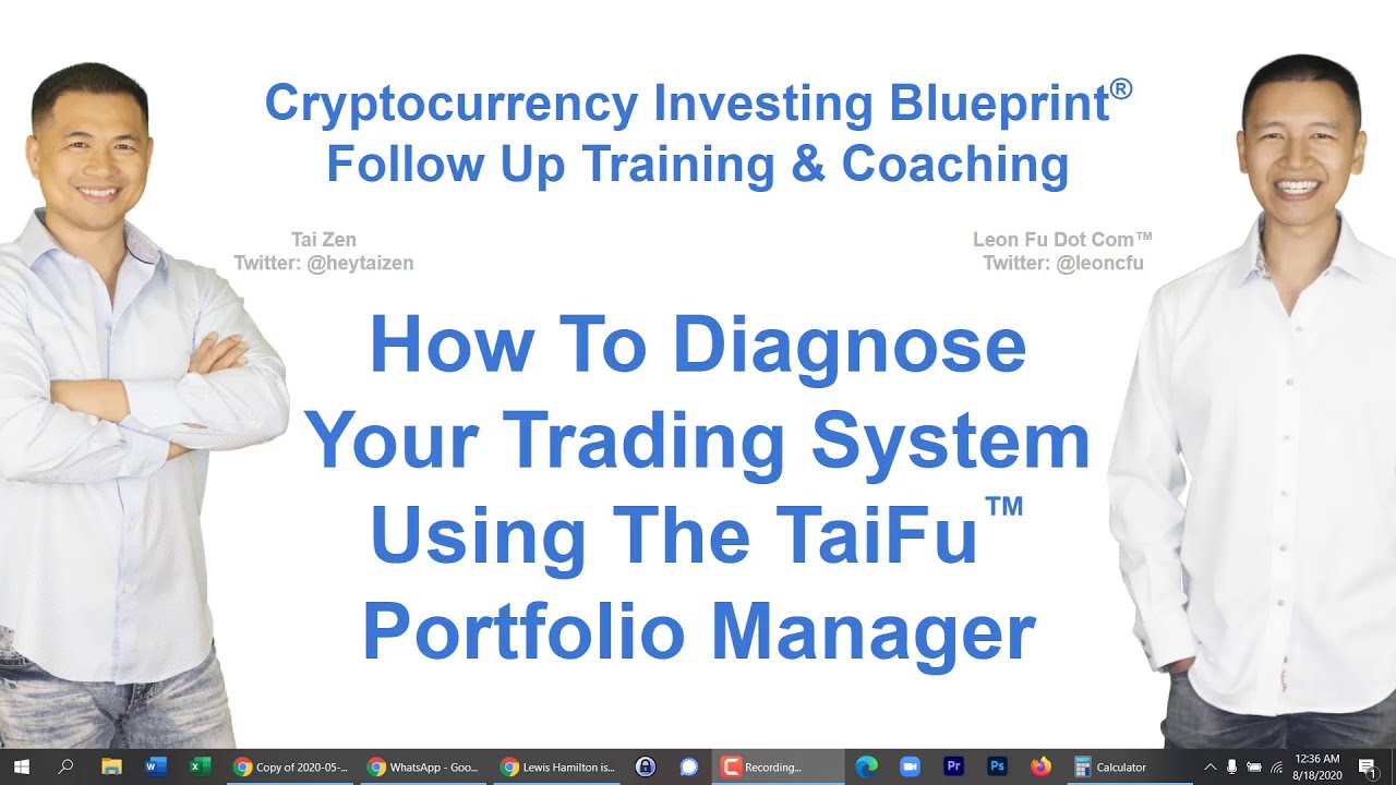 Crypto Investing #192 - How To Diagnose Your Trading System Using The  TaiFu™ Portfolio Manager
