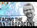 Facing the Anthropocene Series: A Conversation with Norman Wirzba