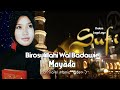 BIROSULILLAHI WAL BADAWI - MAYADA | DALAM LAGU - LAGU SUFI ( Official Music Video )