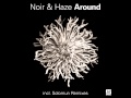 Capture de la vidéo Noir & Haze - Around [Solomun Vox Mix] - Nmb037