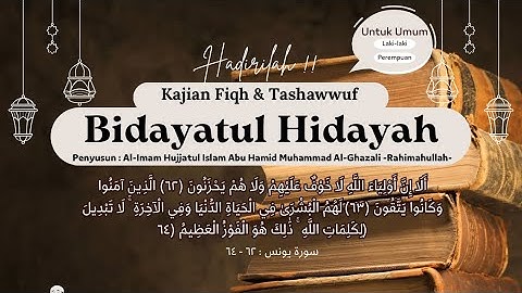 Bidayatul Hidayah | Adab Bangun Tidur | 21 September 2025