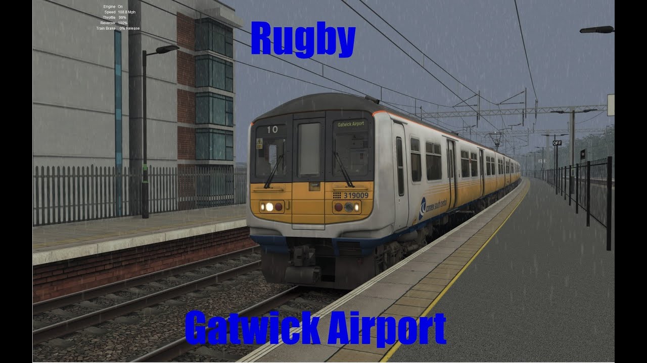 Train Simulator 2021 Rugby Gatwick Airport - YouTube