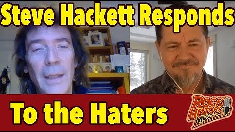 Steve Hackett Responds to the Haters of Genesis Revisited Shows -   Interview